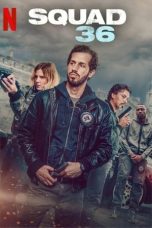 Nonton Film Squad 36 (2025)