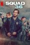 Nonton Film Squad 36 (2025)