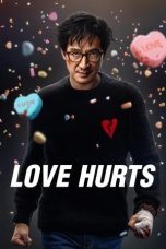 Nonton Film Love Hurts (2025)