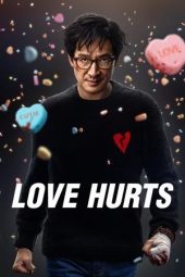 Nonton Film Love Hurts (2025)