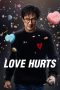 Nonton Film Love Hurts (2025)