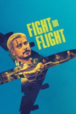 Nonton Film Fight or Flight (2025)