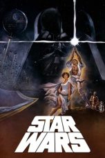 Nonton Film Star Wars Episode IV: A New Hope (1977)