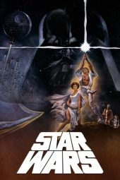 Nonton Film Star Wars Episode IV: A New Hope (1977)