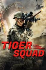 Nonton Film Tiger Squad (2025)