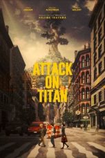 Nonton Film Attack on Titan the Movie: The Last Attack (2024)