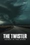 Nonton Film The Twister: Caught in the Storm (2025)