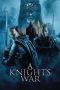 Nonton Film A Knight’s War (2025)