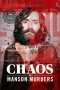 Nonton Film Chaos: The Manson Murders (2025)