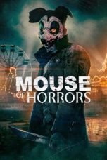 Nonton Film Mouse Of Horrors (2025)