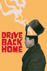 Nonton Film Drive Back Home (2024)