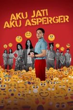Nonton Film Aku Jati, Aku Asperger (2024)