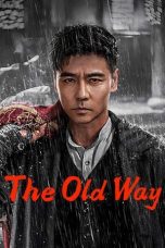 Nonton Film The Old Way (2025)