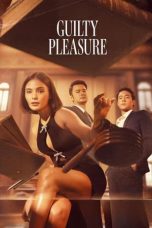 Nonton Film Guilty Pleasure (2025)