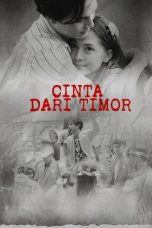 Nonton Film Cinta Dari Timor (2024)