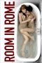 Nonton Film Room in Rome (2010)