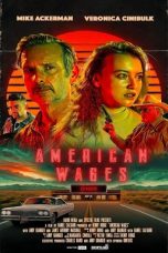 Nonton Film American Wages (2025)