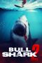 Nonton Film Bull Shark 2 (2025)